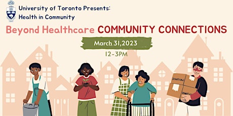 Beyond Healthcare: Community Connections