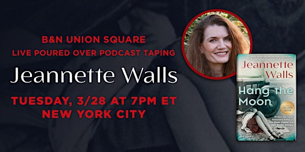 Jeannette Walls discusses HANG THE MOON at B&N - Union Square