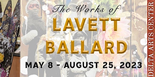Opening Reception for LaVett Ballard
