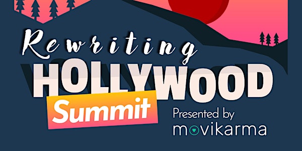 Rewriting Hollywood Summit