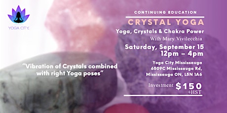 Crystal Yoga Program: Yoga, Crystals, and Chakra Power primary image
