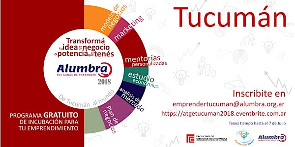 ALUMBRA tus Ganas de Emprender 'De Tucuman al Mundo'- Edición 2018