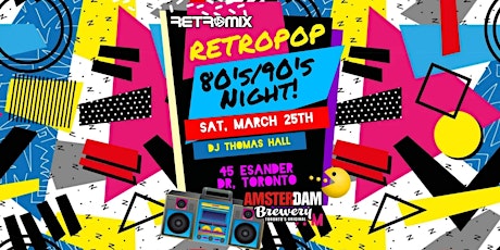 RetroMix presents “RetroPop” at The Amsterdam Brewery!!