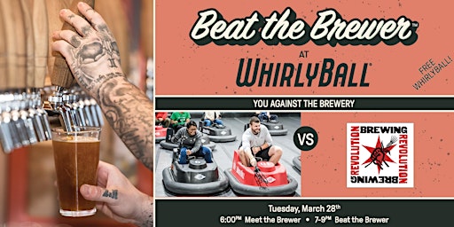 Beat The Brewer At WhirlyBall | Revolution Brewing | Chicago
