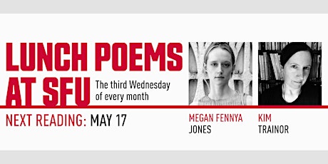 Lunch Poems presents Megan Fennya Jones & Kim Trainor (Online)