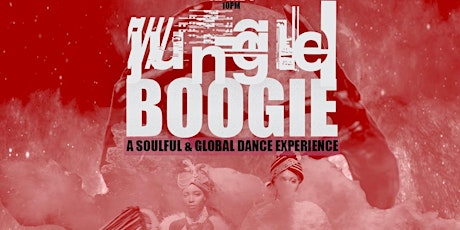 Jungle Boogie: A Soulful and Global Dance Experience