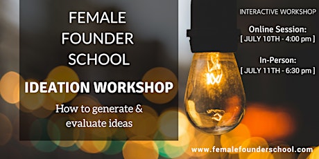 Female Founder School: Interactive Ideation Workshop (Online) primary image