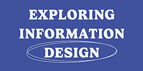 Exploring Information Design