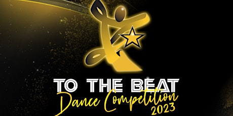 To The Beat Dance Competition 2023!