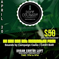 Dope Culinary Presents 4/20 Medicated Buffet
