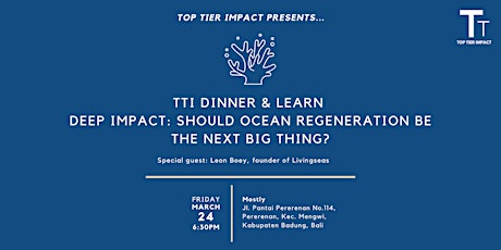 TTI Bali Dinner & Learn primary image