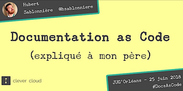 Documentation as Code: (expliqué à mon père)