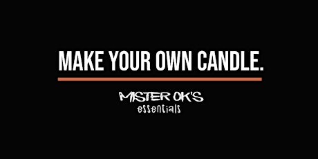 Make Your Own Candle | Experience