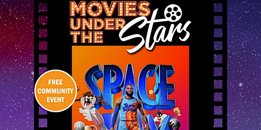 Movies Under the Stars: Space Jam - A New Legacy, Southport - Free