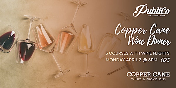 Copper Cane Dinner & Wine Flight Pairing