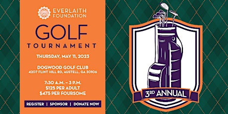 EverLaith Foundation 3rd Annual Golf Tournament