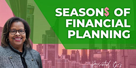 Seasons of Financial Planning