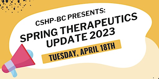 CSHP-BC Spring Therapeutics Update 2023