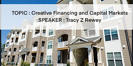 Creative Financing and Capital Markets