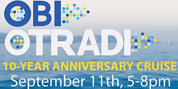 OTRADI 10th Anniversary Celebration and Cruise