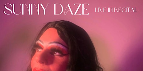 Sunny Daze: Live In Recital