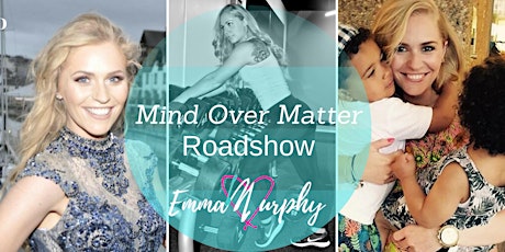 Mind over Matter Roadshow Co Cork primary image