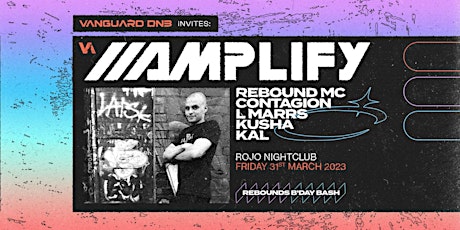 Vanguard Invites Amplify (FINAL TICKETS RUNNING LOW) primary image