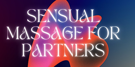 Sensual Massage for Partners