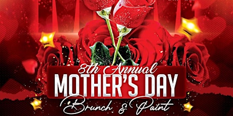 8th Annual Mother’s Day Brunch & Paint