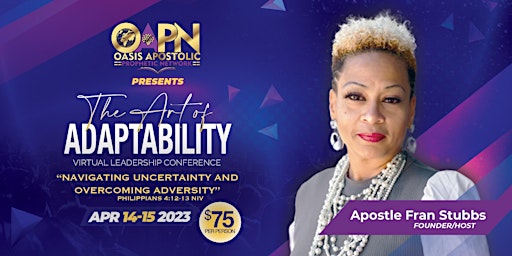 OAPN Global Network Annual Leadership Conference: The Art of Adaptability