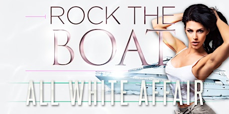 ROCK THE BOAT: ALL WHITE AFFAIR primary image
