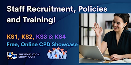 Staff Recruitment, Policies and Training!