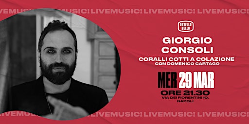 GIORGIO CONSOLI • LIVEMUSIC! • Ostello Bello Napoli