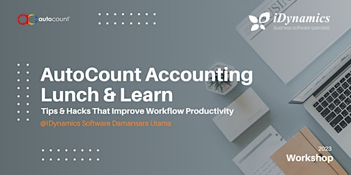 AutoCount Accounting - Lunch & Learn