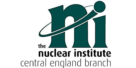 Nuclear Institute Central England Branch Lecture March 2023