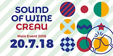 Hauptbild für Sound of Wine Main Event '18 - CREAU