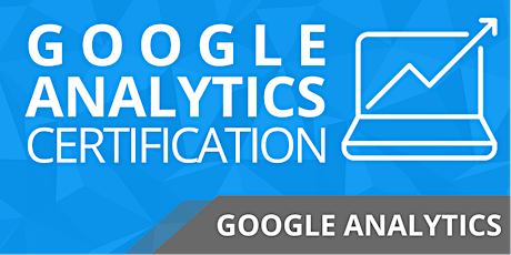 Google Analytics Certification “Hands-on” Training primary image