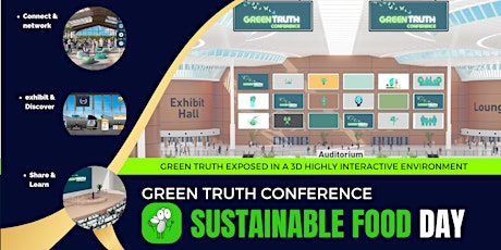 Sustainable Food  Day - Green Truth Conference primary image