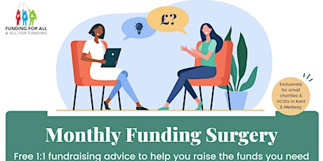 Monthly Funding Surgery