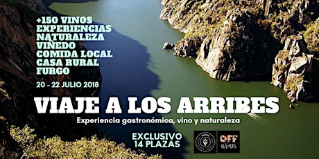 Imagen principal de VIAJE A LOS ARRIBES: Experiencia gastronómica, vino y naturaleza
