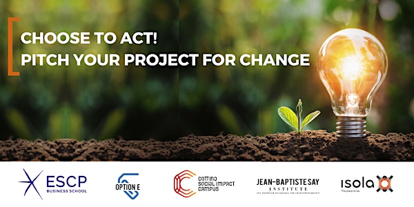 2023 Choose to act! Pitch your project for change