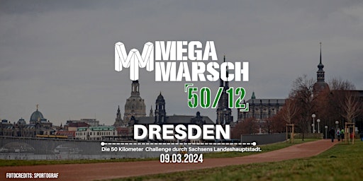 Megamarsch 50/12 Dresden 2024