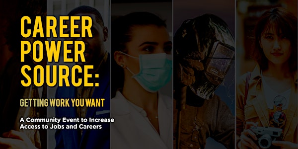 CAREER POWER SOURCE: Getting Work You Want