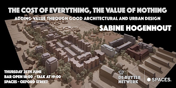 De Ruyter on architecture - The Cost of Everything The Value of Nothing