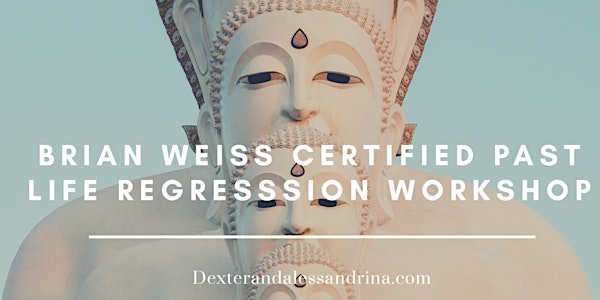 Dr Brian Weiss Certified Hypnosis and Past Life Regression Workshop