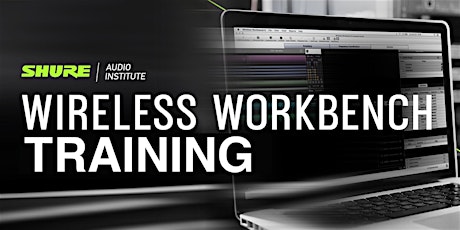 Imagen principal de Training - Shure Wireless Workbench (NL)