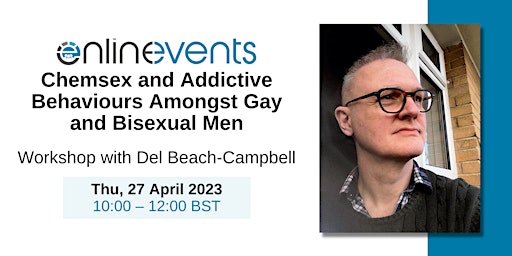 Chemsex and Addictive Behaviours Amongst Gay and Bisexual Men