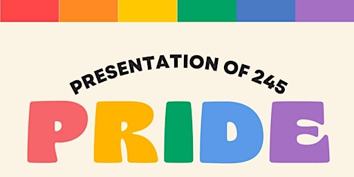 Presentation of 245 Pride
