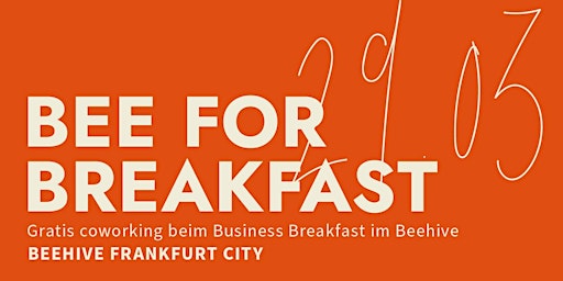 Bee for Breakfast im Beehive Frankfurt City