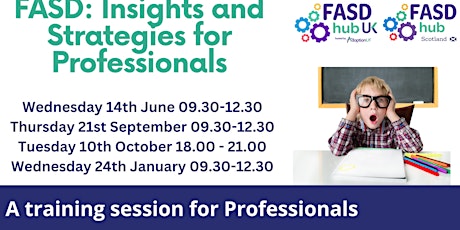 FASD: Insights & Strategies for Professionals